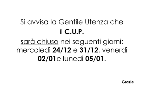 Chiusura natalizia C.U.P.